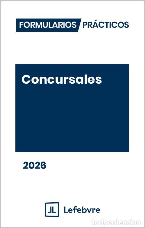 Libros: FORMULARIOS PRACTICOS CONCURSALES 2026 - AA.VV