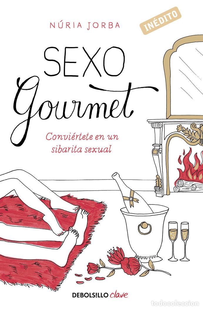 Libros: SEXO GOURMET DBC - JORBA, NURIA