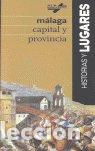 Libri: HISTORIAS LUGARES MALAGA CAP Y PRO - REDER GADOW, MARION