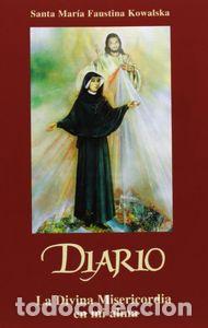 Libros: SANTA FAUSTINA DIARIO LA DIVINA MISERICORDIA - FAUSTYNA