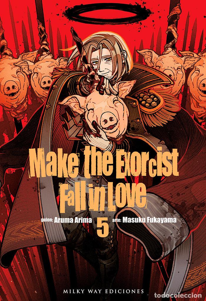 Libri: MAKE THE EXORCIST FALL IN LOVE 5 - ARIMA, ARUMA