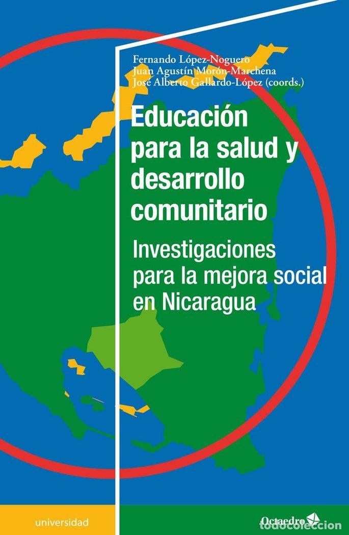 Livres: EDUCACION PARA LA SALUD Y DESARROLLO COMUNITARIO - LOPEZ NOGUERO, FERNANDO