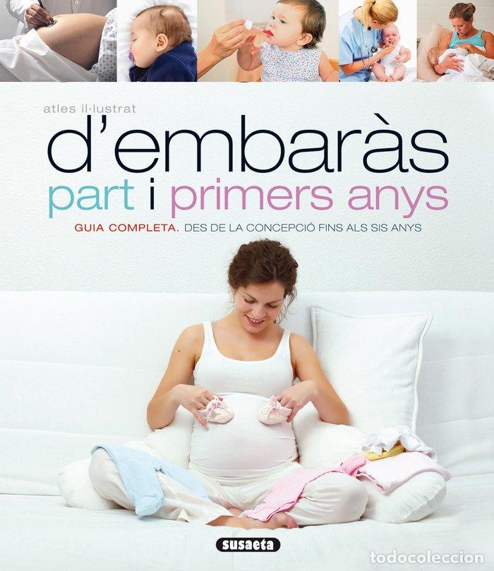 Livres: ATLES IL-LUSTRAT D'EMBARAS PART I PRIMERS ANYS - SARTI, PAOLO