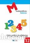 Libros: CUADERNO MATEMATICAS BASICAS 12 AZUL 2010 DYLMAT0EP - AA.VV