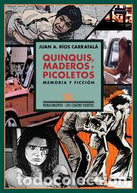 Libros: QUINQUIS MADEROS Y PICOLETOS - RIOS CARRATALA, JUAN A