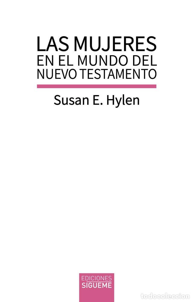 B&uuml;cher: LAS MUJERES EN EL MUNDO DEL NUEVO TESTAMENTO - HYLEN, SUSAN E.