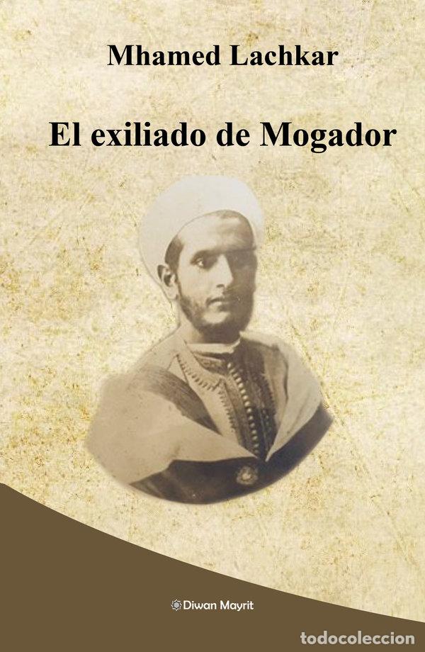 books: EL EXILIADO DE MOGADOR - MHAMED