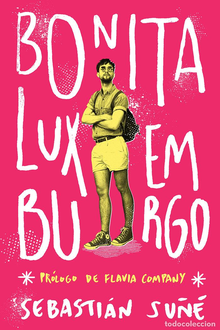 books: BONITA LUXEMBURGO - SU&Ntilde;E, SEBASTIAN
