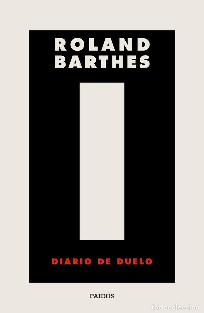Libros: DIARIO DE DUELO - ROLAND BARTHES