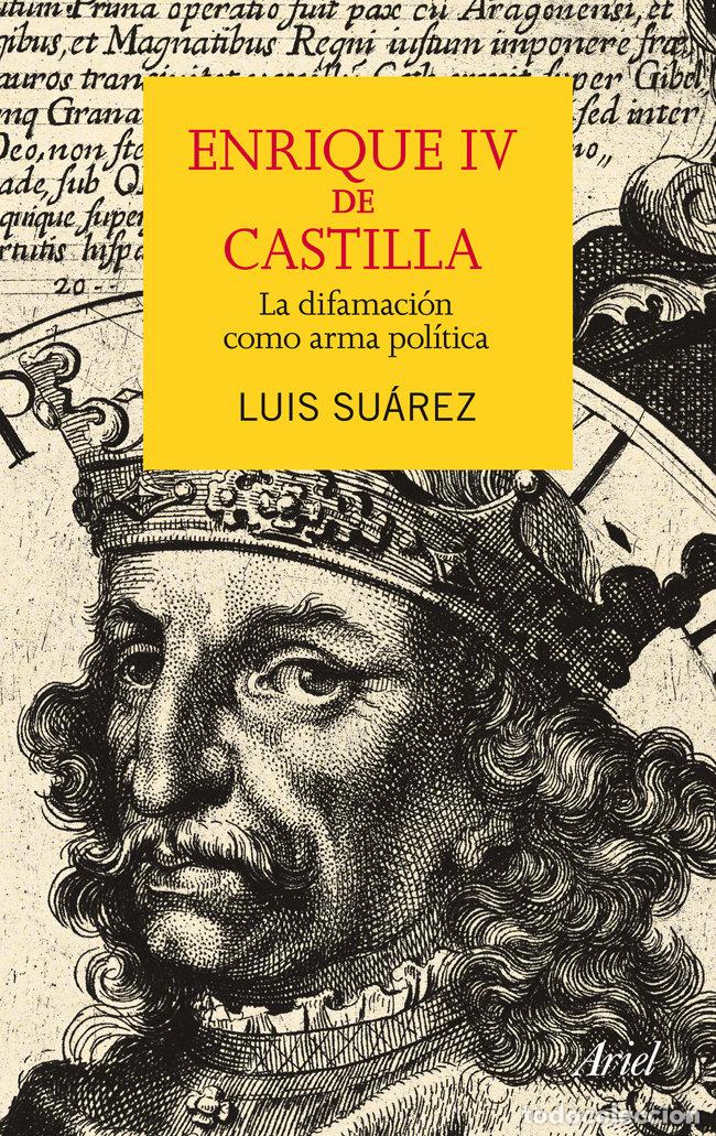 books: ENRIQUE IV DE CASTILLA - SUAREZ, LUIS