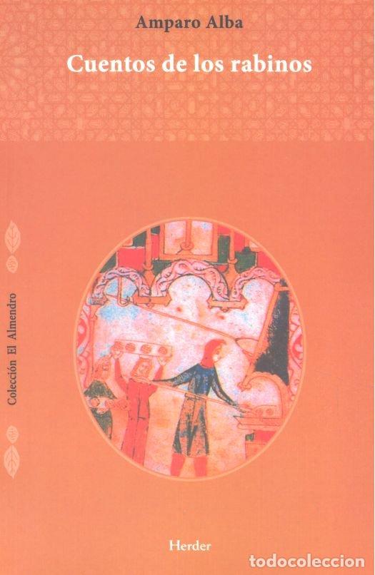 Livres: CUENTOS DE LOS RABINOS - ALBA, AMPARO
