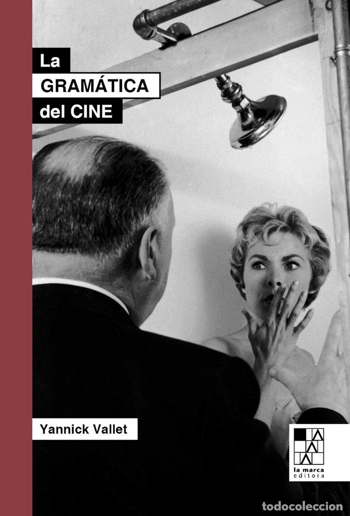 Libri: LA GRAMATICA DEL CINE - VALLET, YANNICK