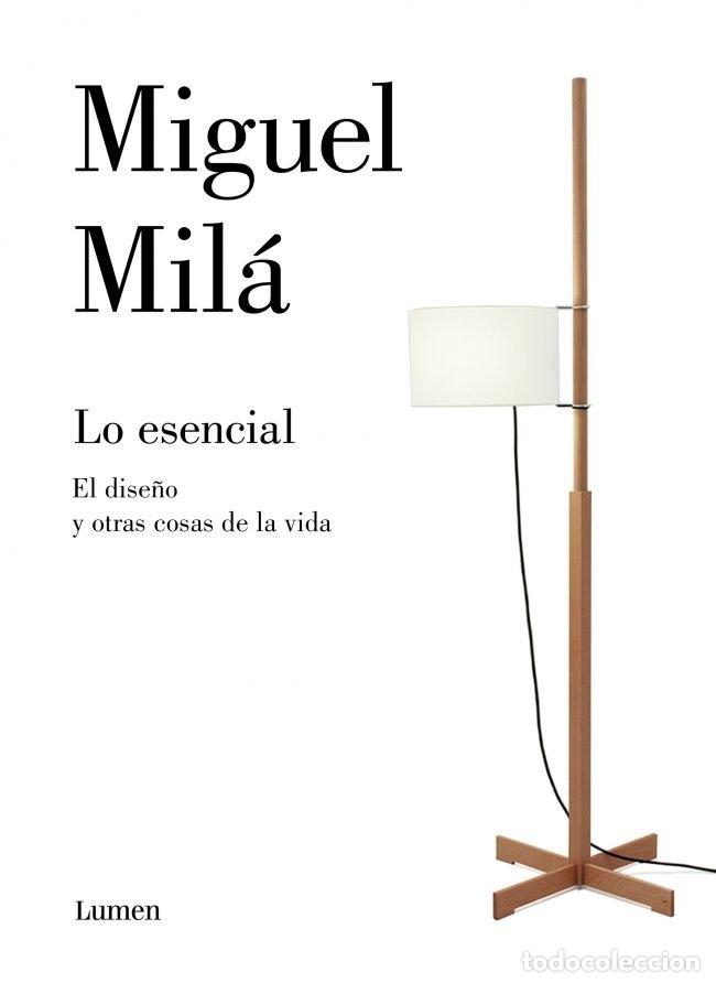 B&uuml;cher: LO ESENCIAL - Mila, Miguel