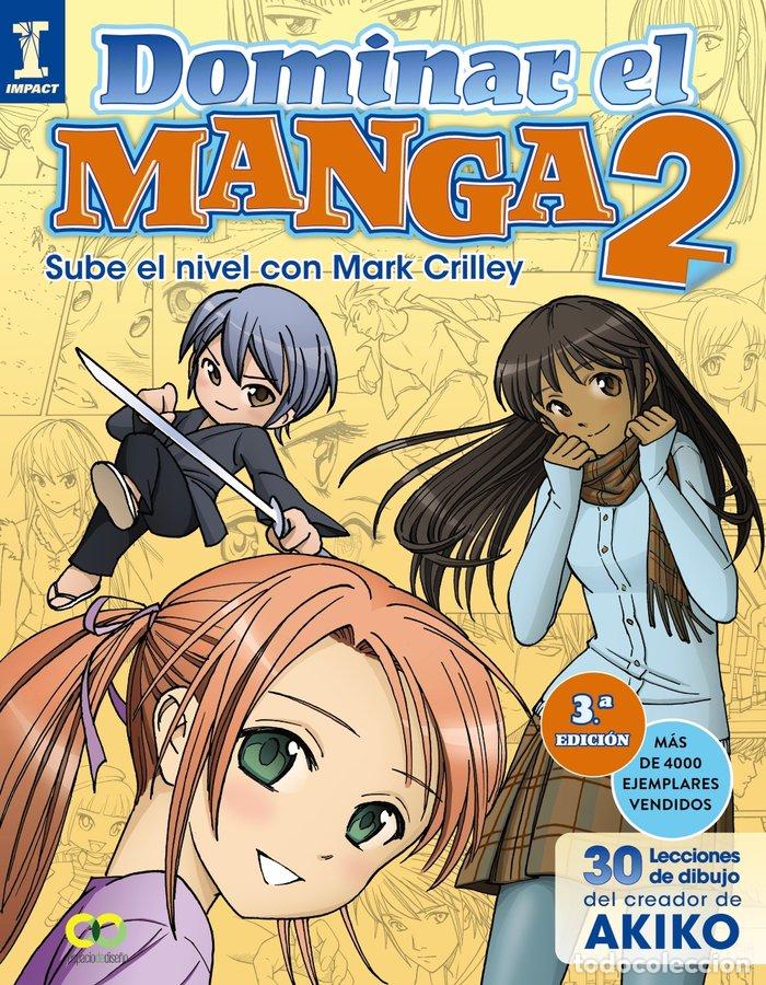 books: DOMINAR EL MANGA 2 - CRILLEY, MARK