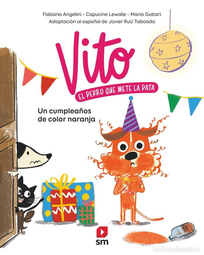Libros: UN CUMPLEA&Ntilde;OS COLOR NARANJA - ANGELINI, FABIANA
