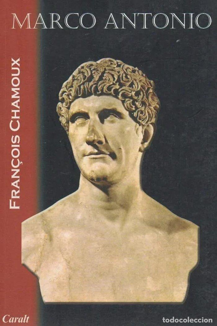 Libros: MARCO ANTONIO - CHAMOUX, FRANCOIS