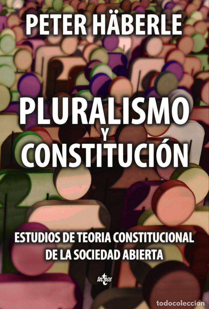 Libros: PLURALISMO Y CONSTITUCION - HABERLE, PETER