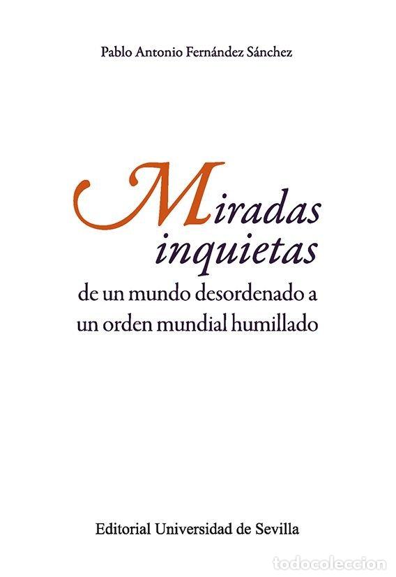 Libros: MIRADAS INQUIETAS - FERNANDEZ SANCHEZ, PABLO ANTONIO