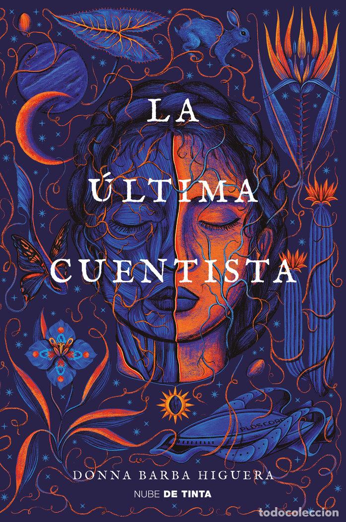 Libri: LA ULTIMA CUENTISTA - DONNA BARBA HIGUERA