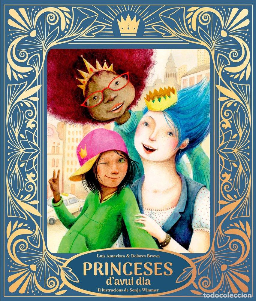 Libri: PRINCESES D'AVUI DIA - AMAVISCA, LUIS