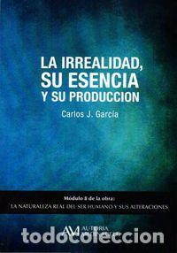 B&uuml;cher: IRREALIDAD SU ESENCIA Y SU PRODUCCION,LA - GARCIA COSIN, CARLOS JOSE