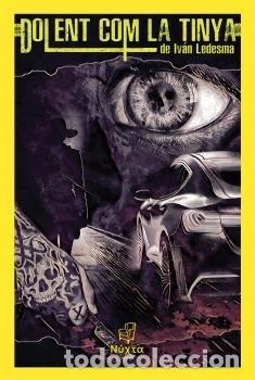 B&uuml;cher: DOLENT COM LA TINYA - LEDESMA, IVAN