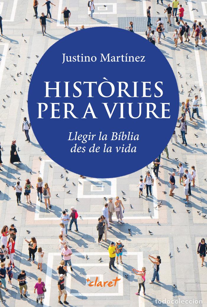 B&uuml;cher: HISTORIES PER VIURE - MARTINEZ PEREZ, JUSTINO