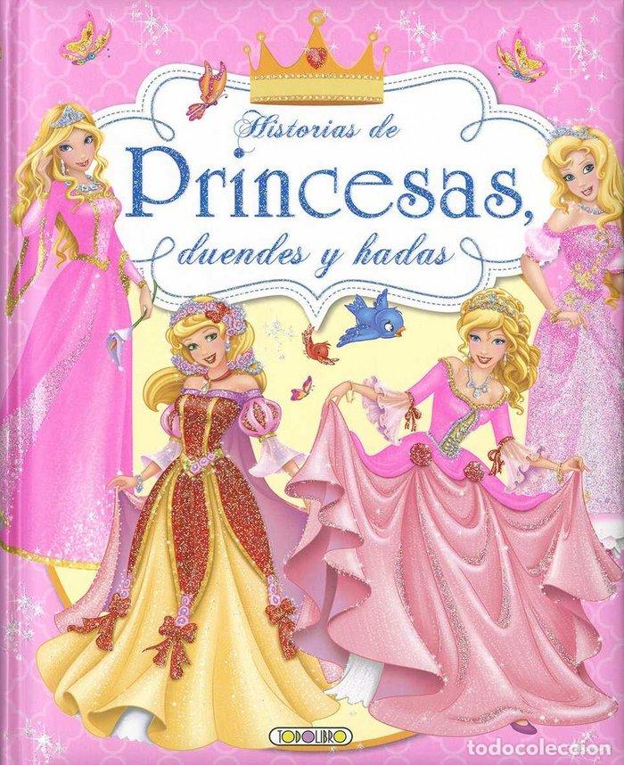 Livres: HISTORIAS DE PRINCESAS Y DUENDES - AA.VV.