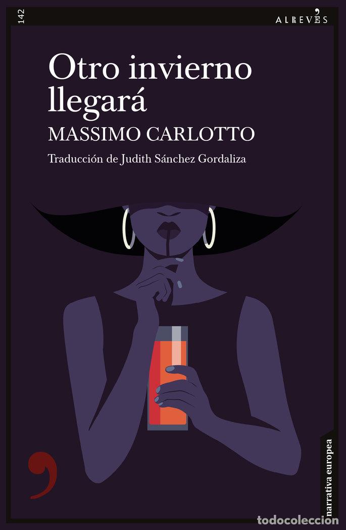 B&uuml;cher: OTRO INVIERNO LLEGARA - CARLOTTO, MASSIMO