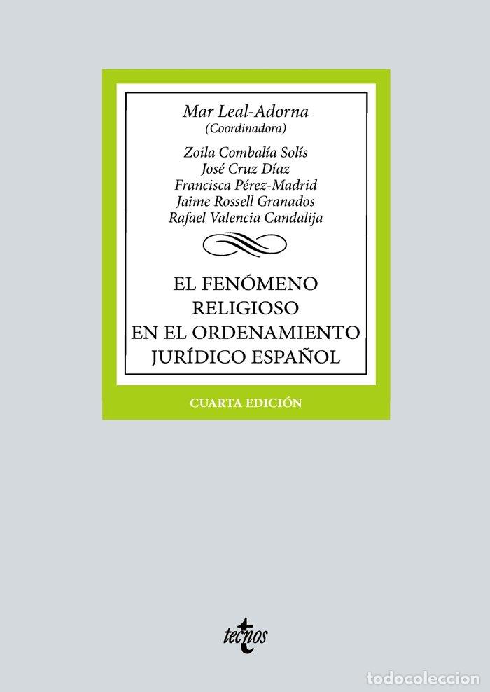 Libros: EL FENOMENO RELIGIOSO EN EL ORDENAMIENTO JURIDICO ESPA&Ntilde;OL - LEAL-ADORNA, MAR