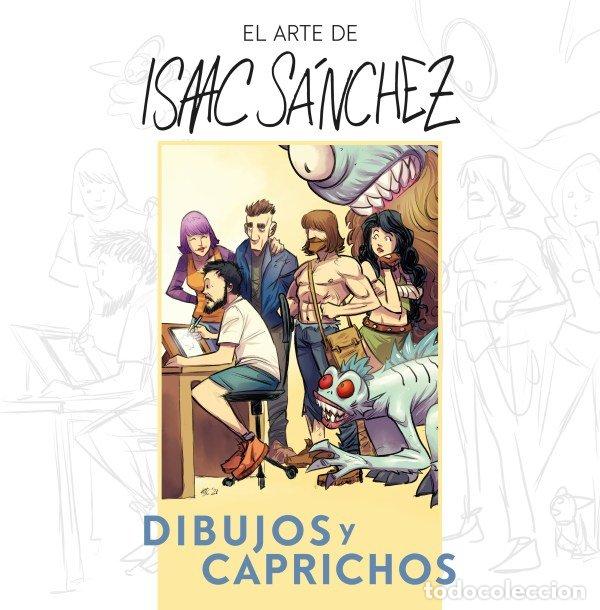 Libros: EL ARTE DE ISAAC SANCHEZ - SANCHEZ, ISAAC