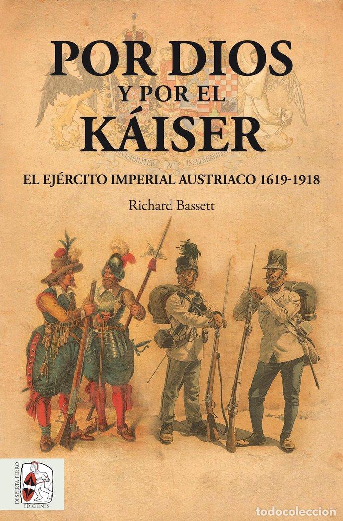 books: POR DIOS Y POR EL KAISER - BASSETT, RICHARD