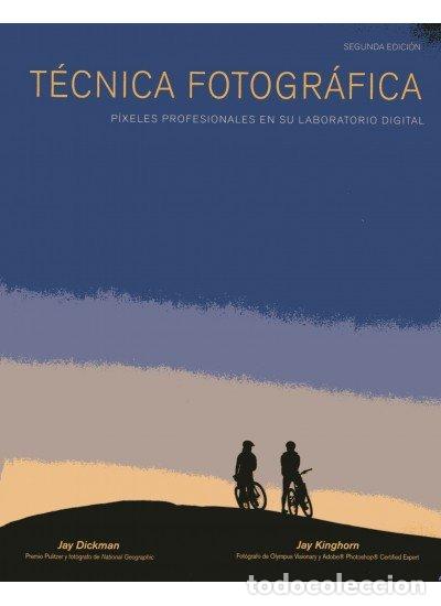 books: TECNICA FOTOGRAFICA 2&ordf;ED - DICKMAN, J