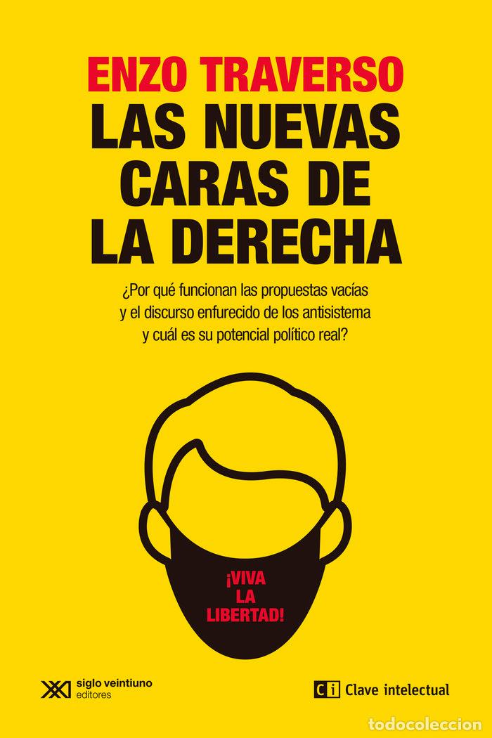 books: NUEVAS CARAS DE LA DERECHA,LAS - TRAVERSO, ENZO