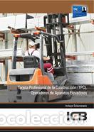 books: MANUAL TARJETA PROFESIONAL DE LA CONSTRUCCION (TPC). OPERADO - AA.VV.