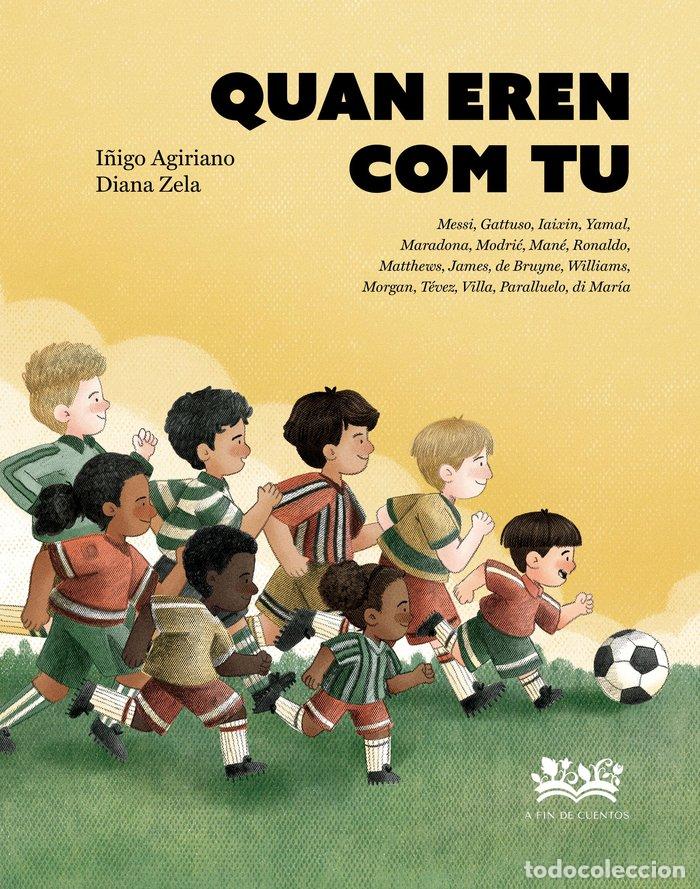 Livres: QUAN EREN COM TU - I&Ntilde;IGO, AGIRIANO