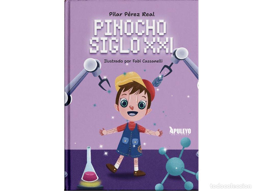 Livros: PINOCHO SIGLO XXI - PEREZ REAL, PILAR