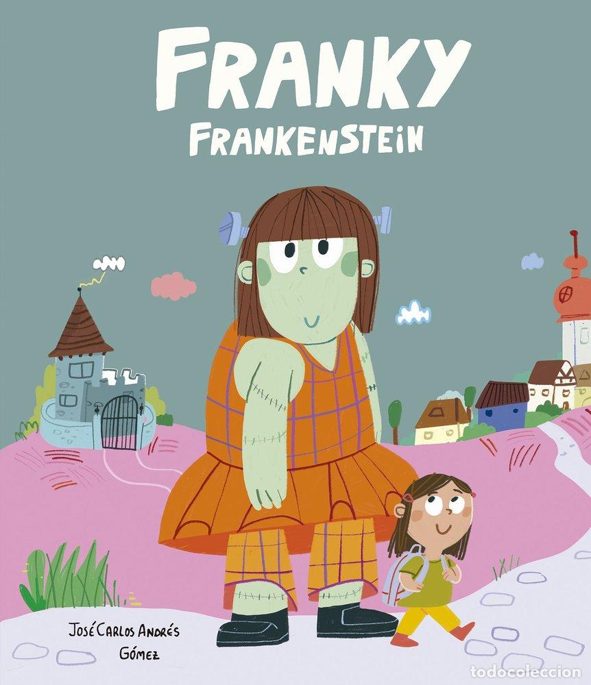 Livros: FRANKY FRANKENSTEIN - GOMEZ