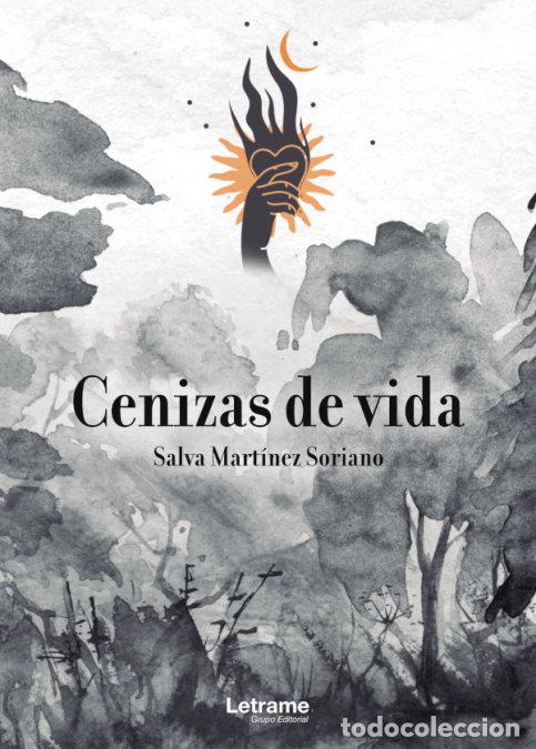 Livros: CENIZAS DE VIDA - MARTINEZ SORIANO, SALVA