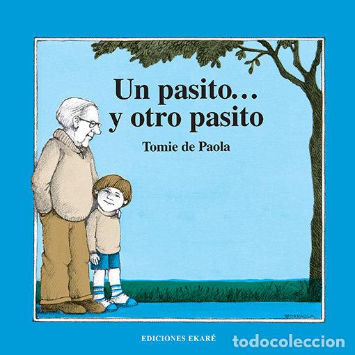 Livres: UN PASITO OTRO PASITO - TOMIE DE PAOLA