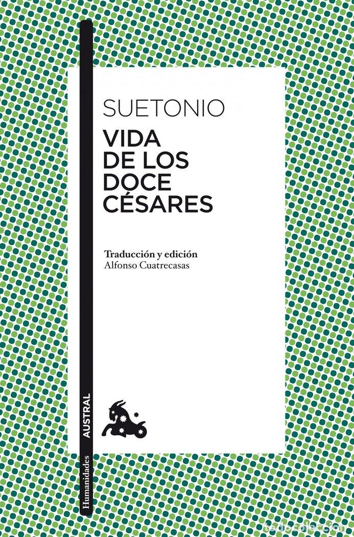 B&uuml;cher: VIDA DE LOS DOCE CESARES - SUETONIO