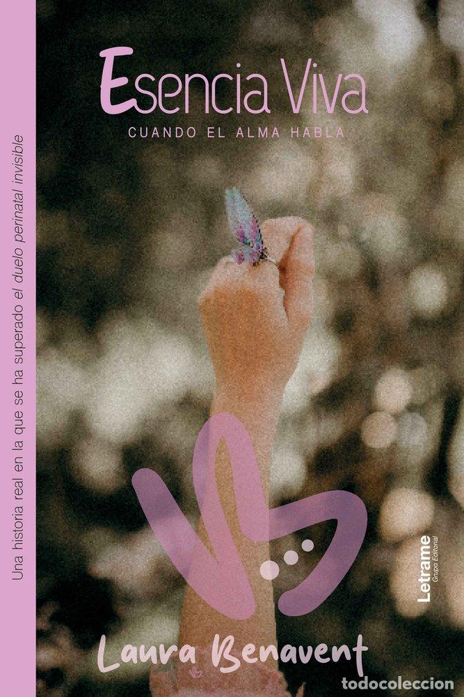 B&uuml;cher: ESENCIA VIVA - BENAVENT, LAURA