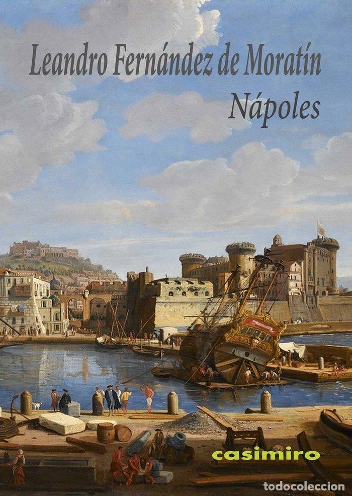Libri: NAPOLES - FERNANDEZ DE MORATIN, LEANDO