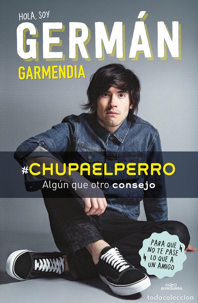 Livros: HOLA SOY GERMAN - GARMENDIA, GERMAN