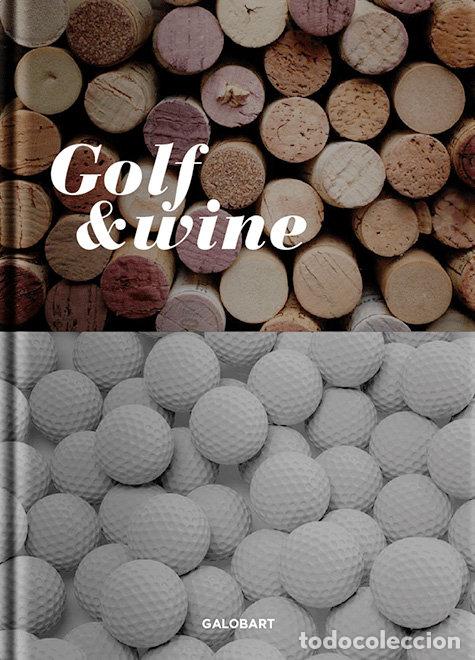 Livros: GOLF Y WINE - AA.VV.