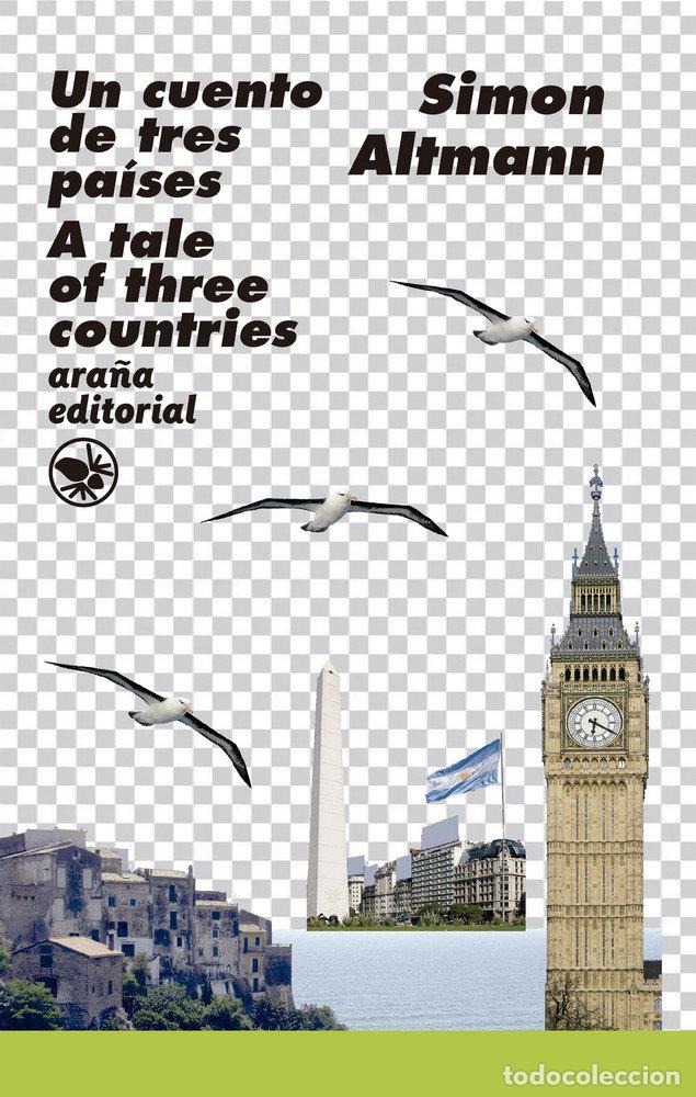 books: UN CUENTO DE TRES PAISES/A TALE OF THREE COUNTRIES - ALTMANN, SIMON