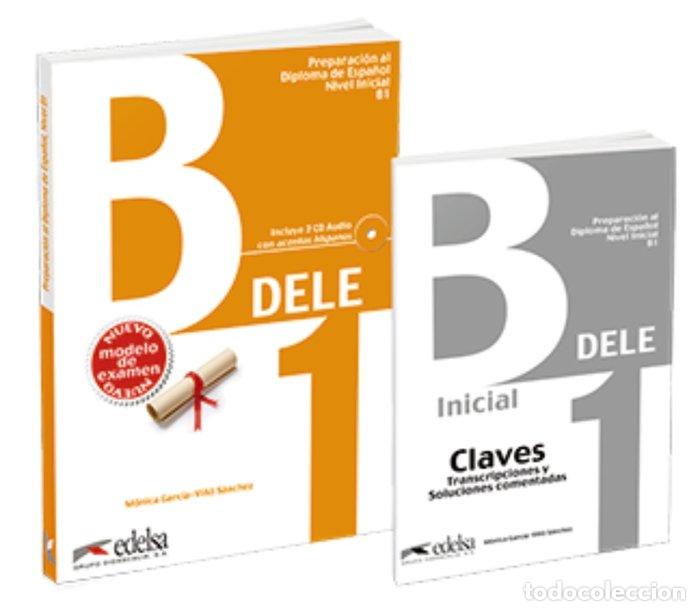 books: PACK DELE B1 LIBRO Y CLAVES EDICION 2020 - GARCIA-VI&Ntilde;O SANCHEZ, MONICA MARIA