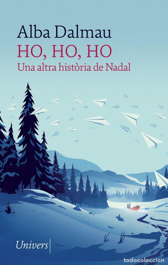 Libros: HO HO HO - DALMAU, ALBA