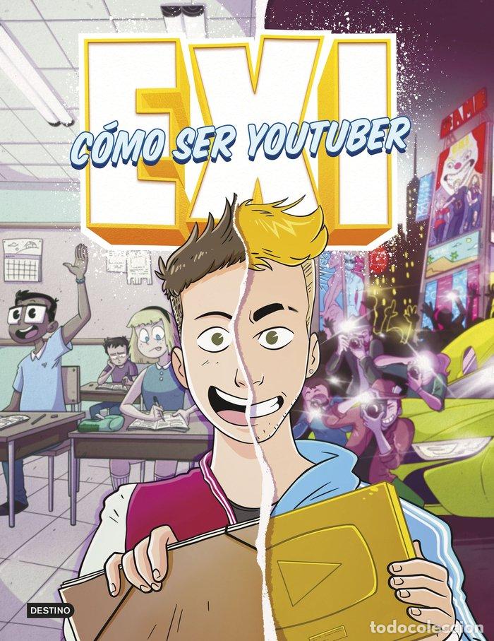 Libri: EXI COMO SER YOUTUBER - EXI