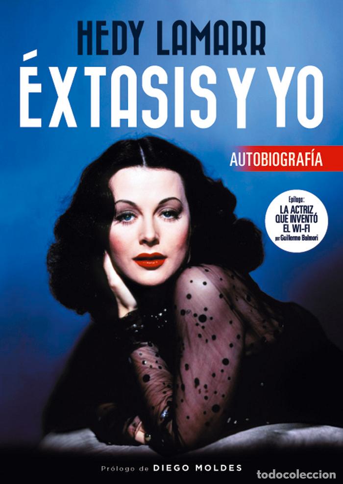 Libri: HEDY LAMARR E&Egrave;XTASIS Y Y AUTOBIOGRAFIA - LAMARR, HEDY